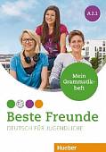 Beste Freunde A2.1: Deutsch für Jugendliche. Deutsch als Fremdsprache. Mein Grammatikheft