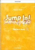 Jump In! Level B. Teacher's Book