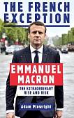The French Exception: Emmanuel Macron