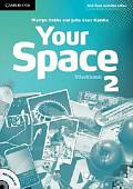 Your Space 2. Workbook (+ Audio CD)