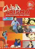 Club Prisma. Nivel B1. Libro de Alumno + CD