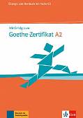 Mit Erfolg zum Goethe-Zertifikat A2. Übungs - und Testbuch (+ Audio CD)