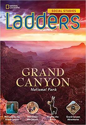 Ladders Social Studies 5: Grand Canyon National Park