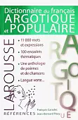 Dictionnaire de Francais argotique et populaire