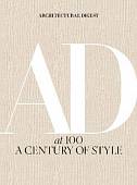 Architectural Digest at 100. A Century of Style
