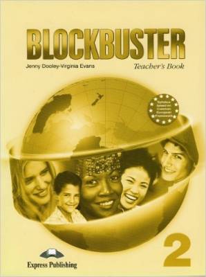 Blockbuster 2. Teacher's Book. Elementary