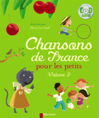 Chansons de France pour les petits (+ Audio CD)