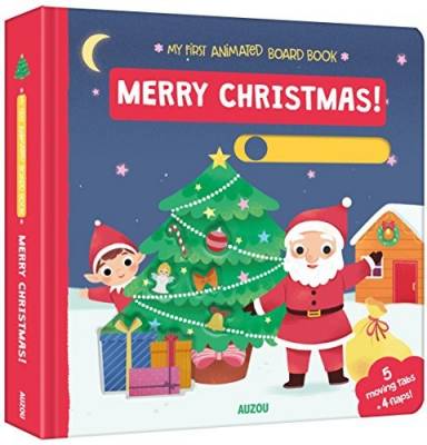My First Animated Board Book. Merry Christmas!
