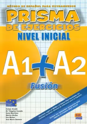 Prisma Fusión A1+ A2. Libro de ejercicios
