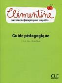 Clementine 1. Guide pedagogique