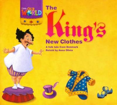 Our World 1: Big Rdr - The King's New Clothes (BrE)