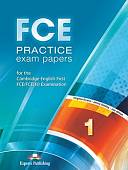 FCE Practice Exam Papers 1 for the Cambridge English First FCE / FCE (fs) Examination