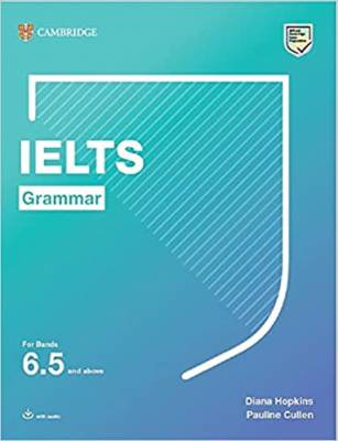 IELTS Grammar for Bands 6.5 and above. Student's Book with Answers and Download Audio