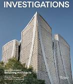 Investigations. Selected Works by Belzberg Architects