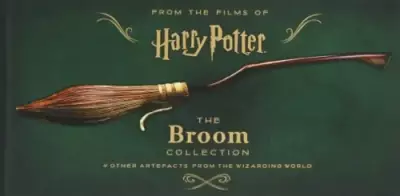 Harry Potter. The Broom Collection and Other Artefacts from the Wizarding World
