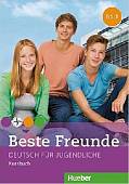 Beste Freunde. Deutsch fur Jugendliche. Kursbuch. B1.1