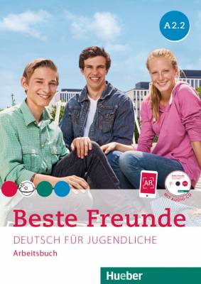 Beste Freunde. Deutsch fur Jugendliche. Arbeitsbuch. A2.2 (+CD) (+ Audio CD)
