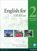 English for the Oil Industry. Level 2. Coursebook + CD
